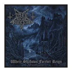 Sale Dark Funeral: Where Shadows Forever Reign - Kangasmerkki Kangasmerkit|Dark Funeral