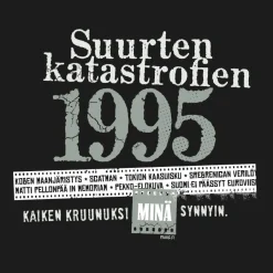 Katastrofi 1995 T-paita Katastrofi Paidat|30-Vuotiaalle