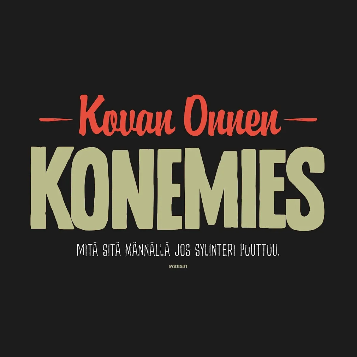 New Konemies -T-paita Asenne T-Paidat