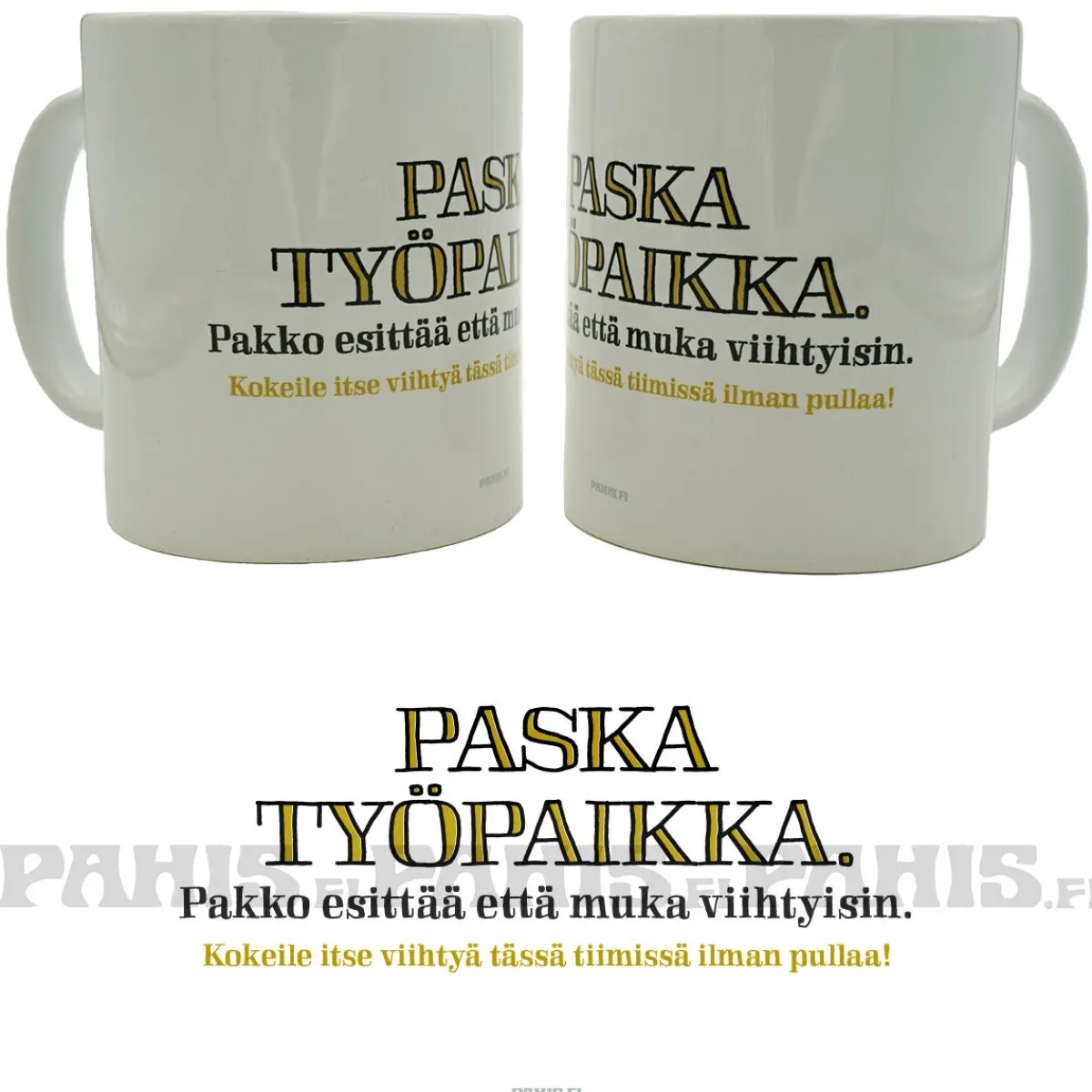 Paska työpaikka II - Muki Huumorimukit