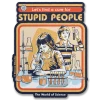 Clearance Steven Rhodes: Stupid People - Tarra Toimistotarvikkeet|Steven Rhodes